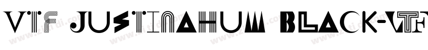 VTF JustinaHUM Black字体转换 VTF JustinaHUM Black字体转换